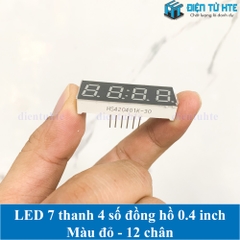 LED 7 thanh 4 số đồng hồ 0.4 inch màu đỏ cho bếp từ, hồng ngoại, nồi áp suất