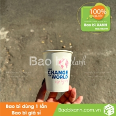 Ly giấy BWT Change The World