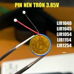Pin Tai Nghe Bluetooth Nén Tròn Li-ion LIR1040, LIR1045, LIR1054, LIR1154, LIR1254 - 3.85V