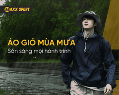ÁO GIÓ THỂ THAO MAXXSPORT – SẴN SÀNG CHINH PHỤC MỌI THỜI TIẾT