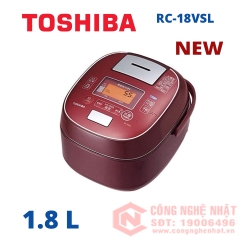 Nồi cơm điện cao tần áp suất hút chân không IH Hiệu Toshiba RC-18VSL 1.8L