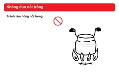 Cảnh báo không đun nồi trong khi không có thức ăn hoặc nước.