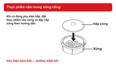 Đặt thực phẩm vào xửng và đậy nắp riêng; xửng bán rời, không kèm nồi.