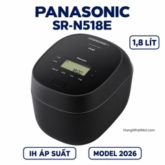 Panasonic SR-N518E – Nồi cơm cao tần áp suất IH 1,8 lít, nội địa Nhật 2026