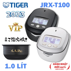Nồi cơm điện Cao tần Áp suất Cao Cấp Tiger JRX-T100 2023 Mới 100% Nội địa Nhật