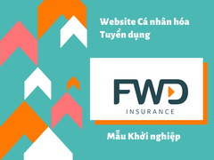 Mẫu Website cá nhân hóa dành cho Tuyển dụng Khởi nghiệp tại: FWD Việt Nam