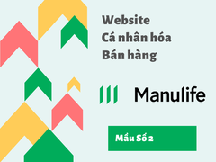 Mẫu Website cá nhân hóa dành cho Bán hàng số 2 tại: Manulife Việt Nam