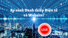 So sánh Danh thiếp Điện tử và Website?