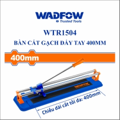 Bàn cắt gạch đẩy tay 400mm wadfow WTR1504