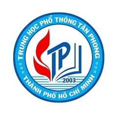 TRƯỜNG THPT TÂN PHONG - QUẬN 7