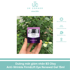 Dưỡng mắt giảm nhăn Olay Anti-Wrinkle Firm And Lift Eye Renewal Gel 15 ml