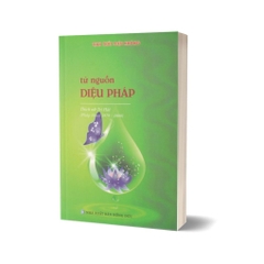 TỪ NGUỒN DIỆU PHÁP (Pháp thoại 1979-2000) - Thích Nữ Trí Hải