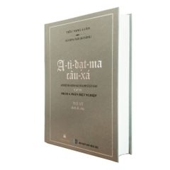 A-tì-đạt-ma câu-xá (Tập III: thiên Phân biệt Nghiệp) - Tuệ Sỹ
