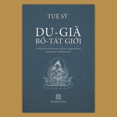 SÁCH TẶNG VU-LAN: DU-GIÀ BỒ-TÁT GIỚI (Tuệ Sỹ)