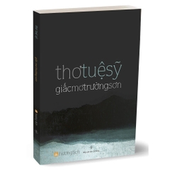 Giấc Mơ Trường Sơn (thơ Tuệ Sỹ)