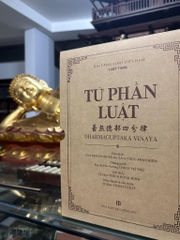 TỨ PHẦN LUẬT, bộ 3 cuốn (Tỳ-kheo Thích Đỗng Minh dịch Việt, Tỳ-kheo Thích Tuệ Sỹ hiệu chính và chú thích) - Bản in 2020