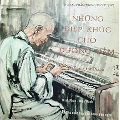 Những Điệp Khúc Cho Dương Cầm - 14 nhạc phẩm trong thơ Tuệ Sỹ