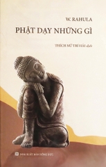 PHẬT DẠY NHỮNG GÌ