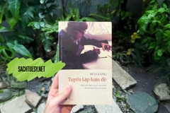 BÙI GIÁNG - TUYỂN TẬP LUẬN ĐỀ