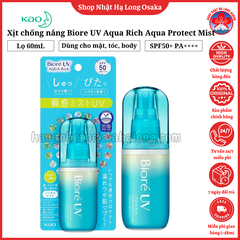 XỊT CHỐNG NẮNG BIORE UV AQUA RICH AQUA PROTECT MIST SPF 50+ PA++++ 60ML - 4901301416438