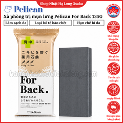 XÀ PHÒNG TRỊ MỤN LƯNG PELICAN FOR BACK 135G - 4976631894225