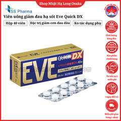 VIÊN UỐNG GIẢM ĐAU HẠ SỐT EVE QUICK DX HỘP 40 VIÊN - 4987300058824