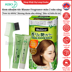 KEM NHUỘM TÓC KAO BLAUNE FRAGRANCE & GLOSS COLOR CREAM MÀU 2 NÂU SÁNG - 4901301283672