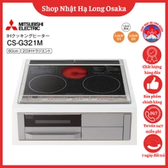 BẾP TỪ MITSUBISHI CS-G321M NỘI ĐỊA NHẬT BẢN