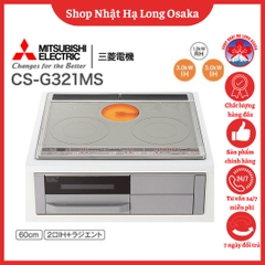 BẾP TỪ MITSUBISHI CS-G321MS NỘI ĐỊA NHẬT BẢN