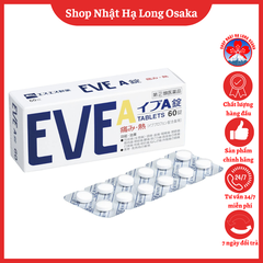 VIÊN UỐNG GIẢM ĐAU HẠ SỐT EVE A HỘP 60 VIÊN - 4987300028483