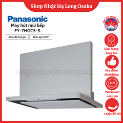 QUẠT HÚT MÙI BẾP PANASONIC FY-7HGC5-S (MÀU GHI)