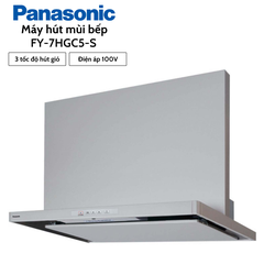 QUẠT HÚT MÙI BẾP PANASONIC FY-7HGC5-S (MÀU GHI)