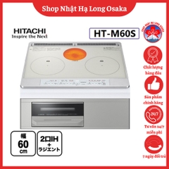 BẾP TỪ HITACHI HT-M60S NỘI ĐỊA NHẬT BẢN