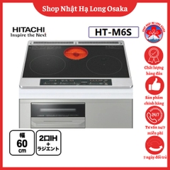 BẾP TỪ HITACHI HT-M6S NỘI ĐỊA NHẬT BẢN