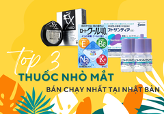 Top 3 loại thuốc nhỏ mắt bán chạy nhất tại Nhật Bản