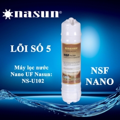 Lõi lọc NSF NANO NASUN NS-P213 (LÕI SỐ 5 của máy Nano UF)