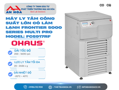 Máy ly tâm công suất lớn FRONTIER™ 5000 SERIES Multi-pro model FC5917RF hãng: Ohaus/Mỹ