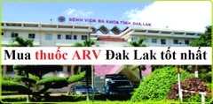 Mua thuốc ARV ở Đắk Lắk uy tín tốt nhất
