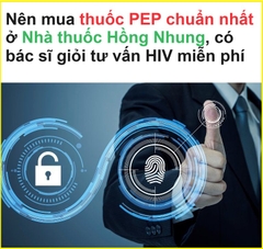 Nên mua thuốc PEP ở đâu chuẩn nhất?