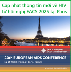 Một số thông tin mới về HIV được cập nhật từ Hội nghị EACS ở Paris