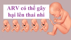 Uống ARV có ảnh hưởng tới thai nhi không?