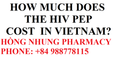 HOW MUCH DOES THE HIV PEP COST IN VIETNAM?