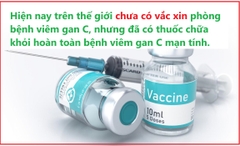 Tại sao chưa có vắc xin viêm gan C? Biện pháp phòng ngừa lây bệnh này?