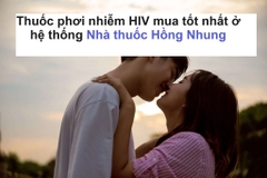 Thuốc phơi nhiễm HIV nên mua ở đâu tốt nhất Hà Nội, TPHCM?