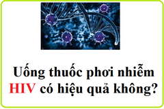 Uống thuốc phơi nhiễm HIV có hiệu quả không?