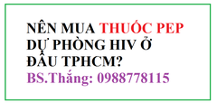 Nên mua thuốc PEP dự phòng HIV ở đâu?