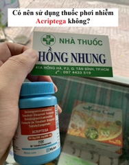 Có nên dùng thuốc phơi nhiễm Acriptega không?