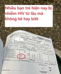 Nhiều bạn trẻ bị nhiễm HIV từ lâu mà không biết