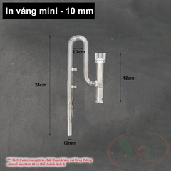 Ống in out thủy tinh mini OEM 10, 12, 16 mm