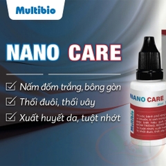 Trị nấm khuẩn Multibio Nano Care